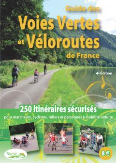 Guide des voies vertes et véloroutes de France